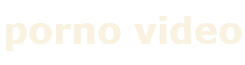 Porno video